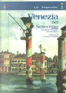 Venezia nel '700 by Elisabetta Pasqualin, Giovanni Nucci