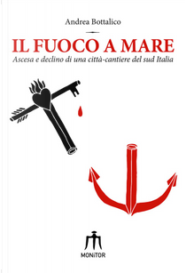 Il fuoco a mare by Andrea Bottalico