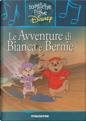 Le avventure di Bianca e Bernie by Pietro Boroli