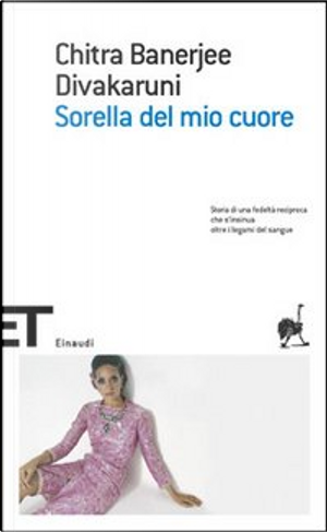 Sorella del mio cuore by Chitra Banerjee Divakaruni