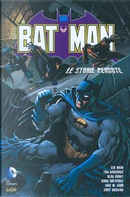 Batman: Le storie perdute by Alan Grant, Len Wein, Mike W. Barr