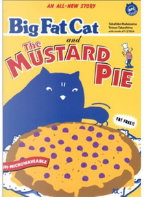 Big Fat Cat and The Mustard Pie by 向山 貴彦