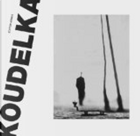 Koudelka. Retrospektive by Anna Farova, Dominique Edde, Josef Koudelka, Robert Delpire