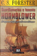 Guardiamarina e tenente Hornblower by Cecil Scott Forester