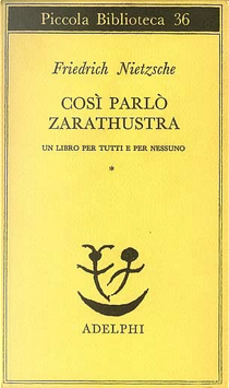 Così parlò Zarathustra by Friedrich Nietzsche