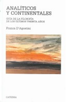 Analíticos y continentales by Franca D'Agostini