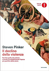 Il declino della violenza by Steven Pinker