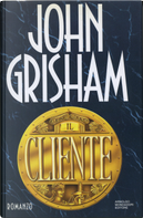 Il cliente by John Grisham