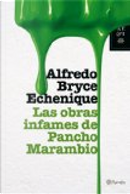 Las obras infames de Pancho Marambio by Alfredo Bryce Echenique