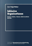 Inklusive Organisationen by Lore Voigt-Weber