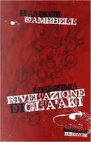 L'ultima rivelazione di Gla'aki by Ramsey Campbell