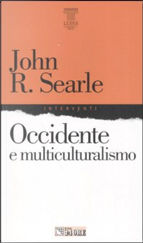 Occidente e multiculturalismo by John R. Searle