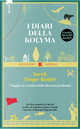I diari della Kolyma by Jacek Hugo-Bader