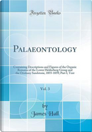 Palaeontology, Vol. 3 by James W. Hall