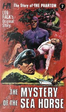 The Mystery of the Sea Horse by Lee Falk
