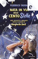 Nata in Via delle Cento Stelle by Federico Taddia