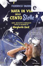 Nata in Via delle Cento Stelle by Federico Taddia
