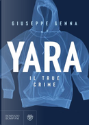 Yara by Giuseppe Genna