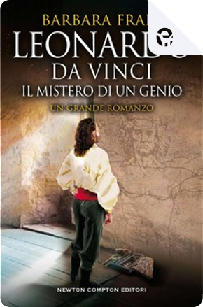 Leonardo da Vinci by Barbara Frale
