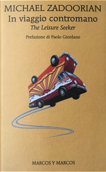 In viaggio contromano by Michael Zadoorian