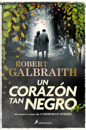 Un corazón tan negro by Robert Galbraith