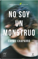 No soy un monstruo by Carme Chaparro