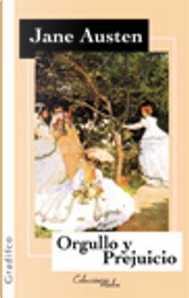 Orgullo y Prejuicio by Jane Austen
