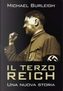 Il Terzo Reich by Michael Burleigh