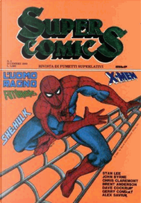 Super Comics n. 3 by Chris Claremont, Dave Cockrum, Gerry Conway, John Byrne