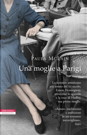 Una moglie a Parigi by Paula McLain