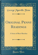 Original Penny Readings by George Manville Fenn