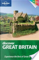 Lonely Planet Discover Great Britain by David Atkinson, David Else, Oliver Berry