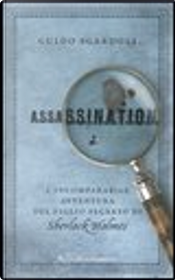 A.S.S.A.S.S.I.N.A.T.I.O.N. by Guido Sgardoli