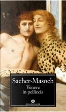 Venere in pelliccia by Leopold von Sacher Masoch