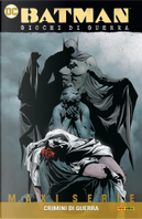 Batman: Giochi di Guerra vol. 2 by Andersen Gabrych, Bill Willingham, Ed Brubaker, Pete Woods