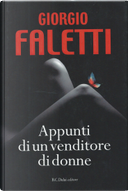 Appunti di un venditore di donne by Giorgio Faletti