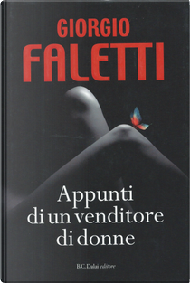 Appunti di un venditore di donne by Giorgio Faletti