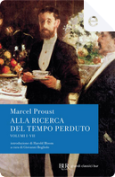 Alla ricerca del tempo perduto by Marcel Proust