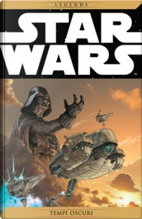 Star Wars Legends #6 by Mick Harrison, Welles Hartley