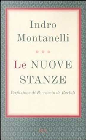 Le nuove stanze by Indro Montanelli