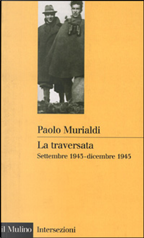 La traversata by Paolo Murialdi