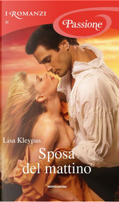 Sposa del mattino by Lisa Kleypas