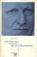 Che cosa ha veramente detto Hartmann by Remo Cantoni
