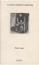 Notti Russe by Vladimir F. Odoevskij