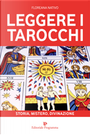 Leggere tarocchi by Floreana Nativo