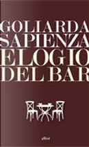 Elogio del bar by Goliarda Sapienza