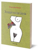 Un amore con due braccia by Donatella Bisutti