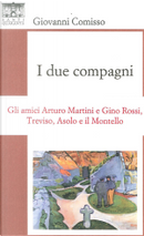 I due compagni by Giovanni Comisso