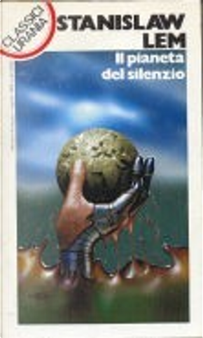 Il Pianeta Del Silenzio by Stanislaw Lem