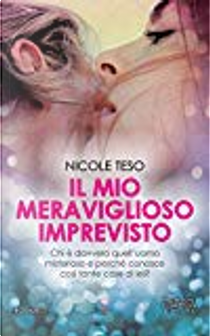 Il mio meraviglioso imprevisto by Nicole Teso